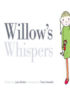 Cover image for Willow's Whispers
